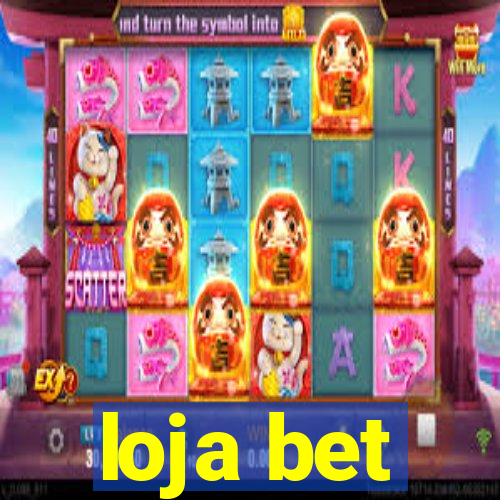 loja bet